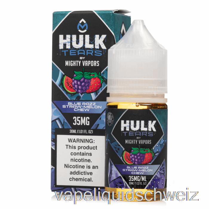 Blue Razz Straw Melon Chew – Hulk Tears Salze – 30 Ml 35 Mg Vape Schweiz